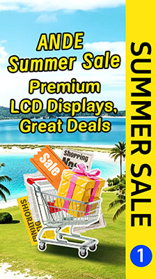 ANDE Summer Sale: Premium LCD Displays, Great Deals